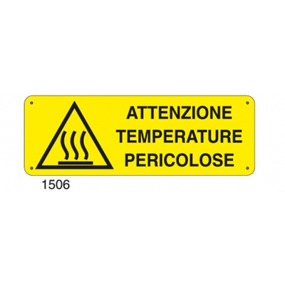 Cartello Pericolo Attenzione Temperature Pericolose 350×125