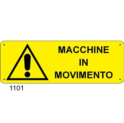 Cartello Pericolo Macchine In Movimento 350×125